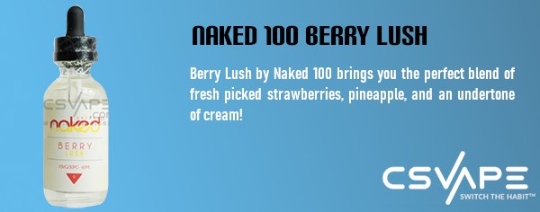 Naked Berry Lush - top rated vape juice