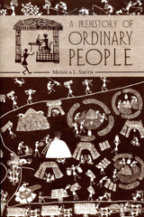 Prehistory of Ordinary People