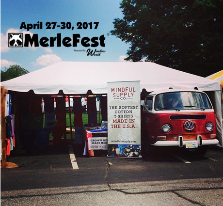 merlefest 2017 and mindful supply co come together again.  Sure to be an amazing time, as always!