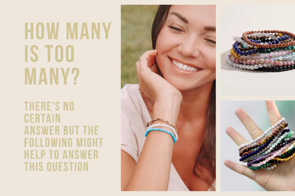Blog about how many crystal bracelets you should wear together