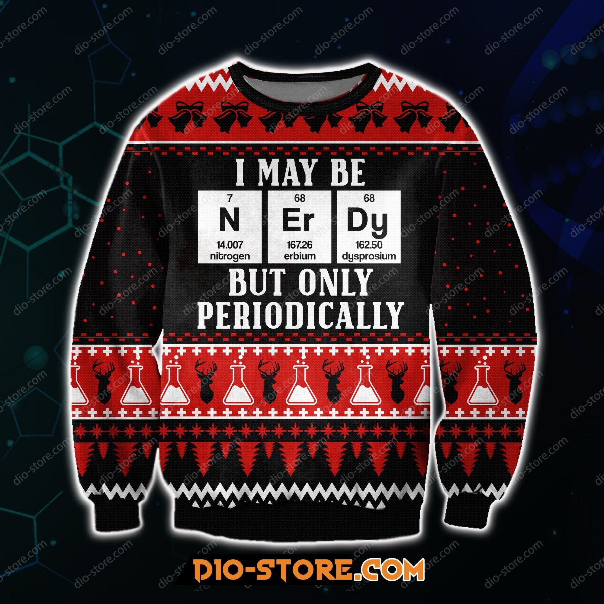 I May Be Nerdy But Only Periodically 3D Print Ugly Christmas Sweater Hoodie All Over Printed