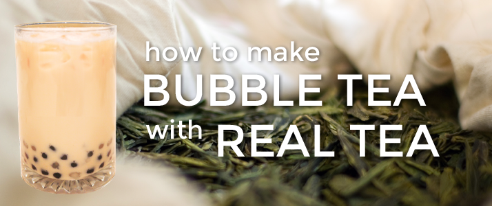 How to Make Bubble Tea with Real Tea - Fanale Drinks