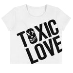 Toxic Love - Women's Stretchy Crop Tee