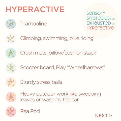 sensory strategies for exhausted or hyperactive children