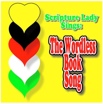 "The Wordless Book Song"  A Bible Theme Song that Shares the Gospel