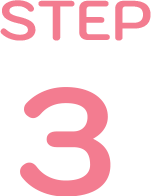 STEP 3