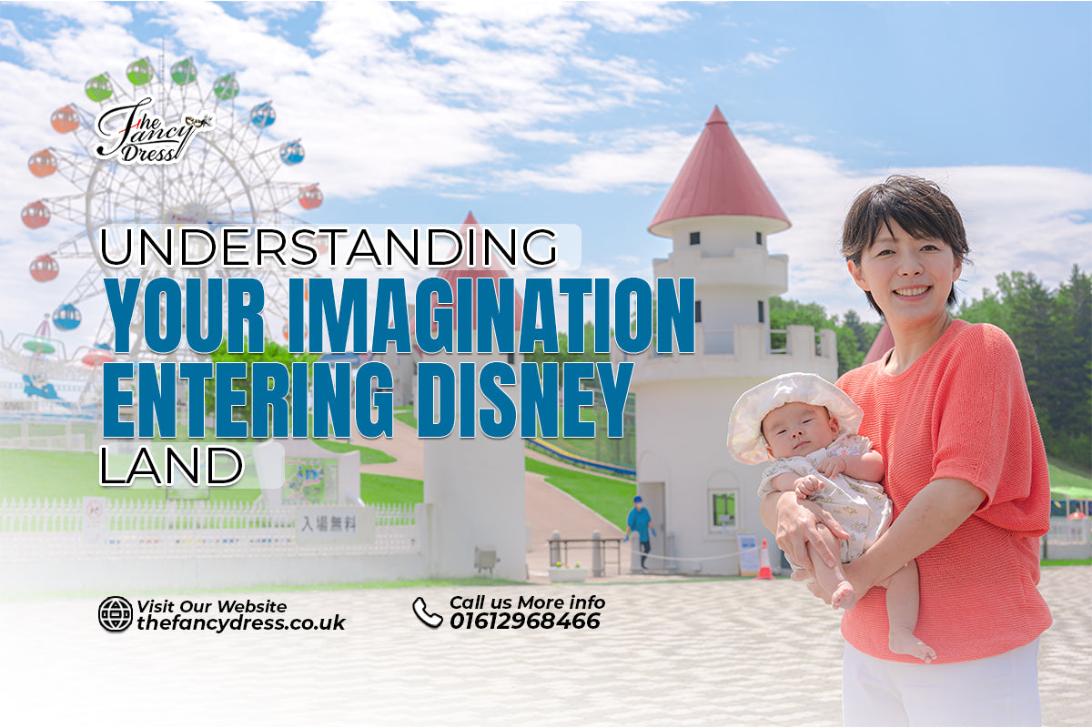 Understanding Your Imagination: Entering Disney Land