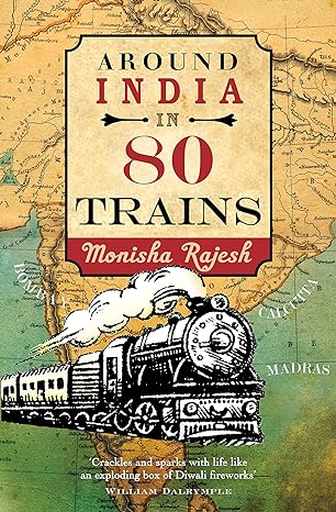 Around India in 80 Trains