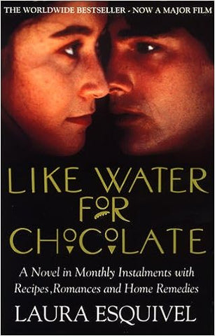 Like Water for Chocolate