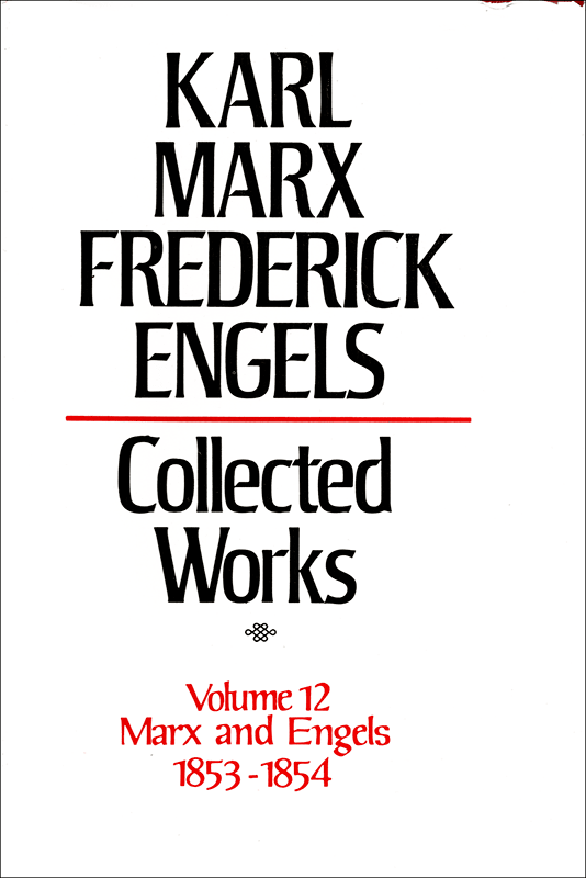 Works of Marx Engels, Vol. 12 Pathfinder Press