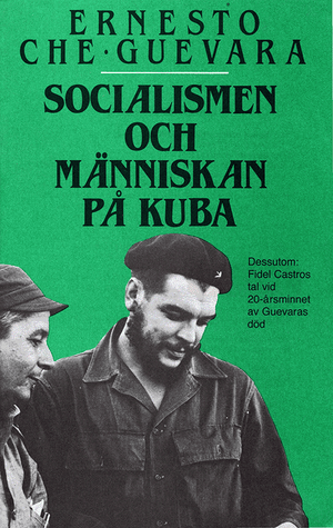 Che Guevara: Man and Socialism in Cuba – Verso