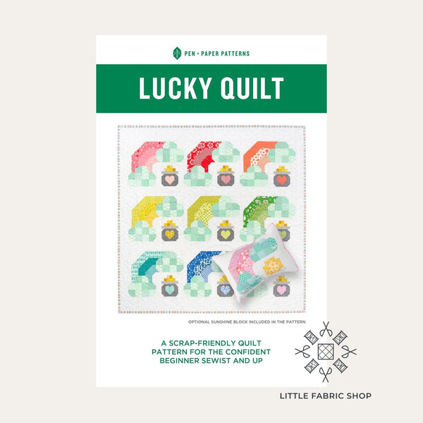 Lucky Quilt | Pattern Designer Spotlight: Pen + Paper Patterns | Little Fabric Shop Blog