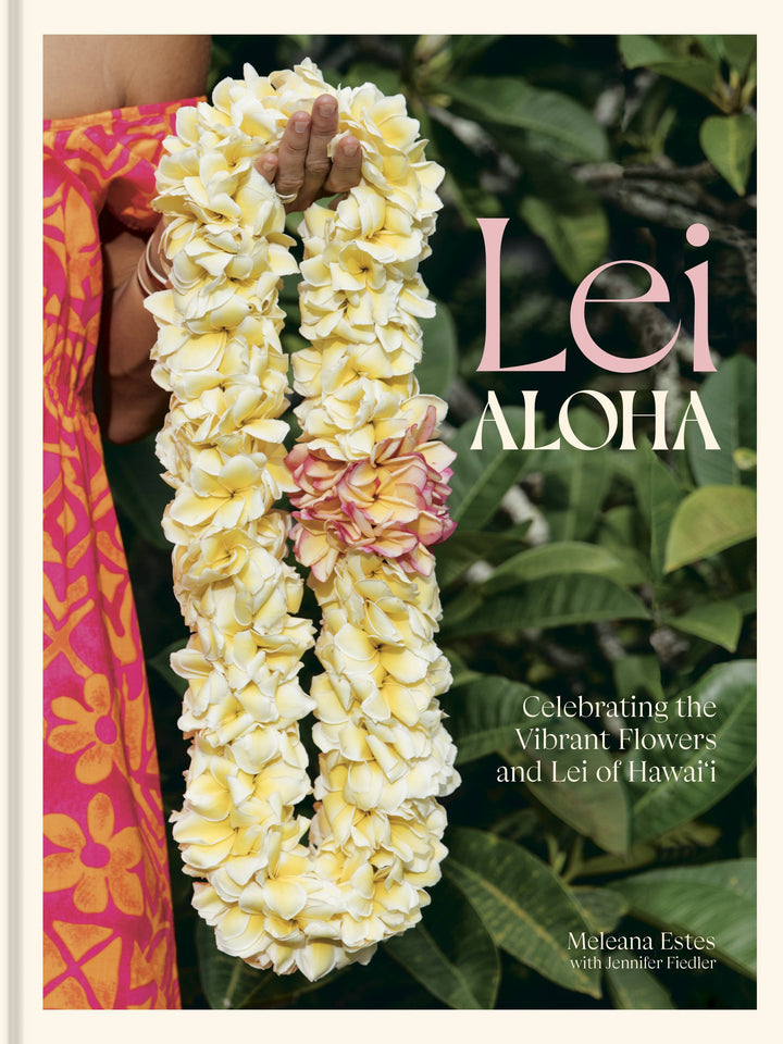 Lei Aloha - Meleana Estes