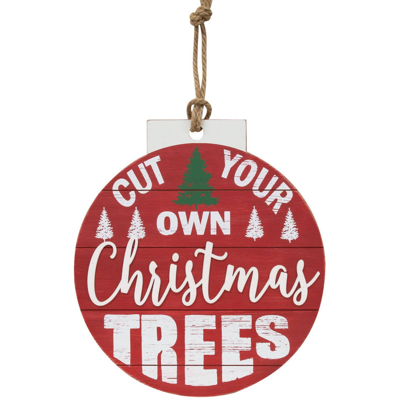 "Cut Your Own Tree" Ornament Sign