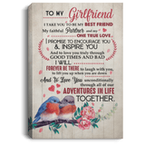To My Girlfriend I Take You To Be My Best Friend My Faithful Partner and My One True Love Framed Canvas