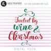 Christmas wine free, wine sayings png free, wine clipart free, Christmas svg free,
