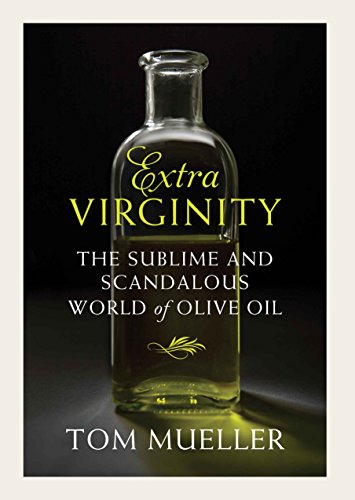 Extra Virginity book by Tom Muller