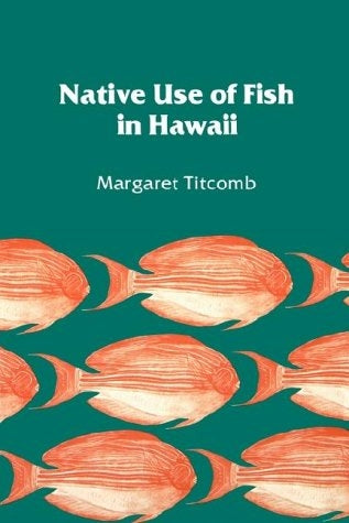 Hawaiian Fishing Traditions