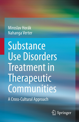 Book cover for Substance Use Disorders Treatment in Therapeutic Communities