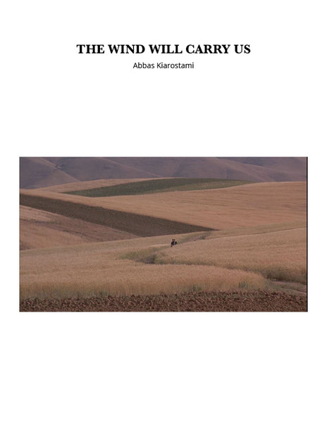 The Wind Will Carry Us