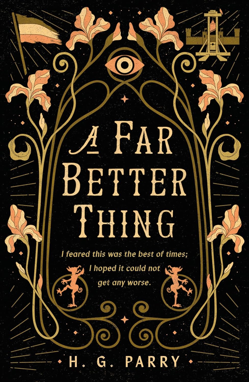 A FAR BETTER THING BY H.G. PARRY