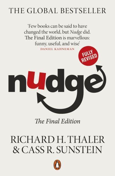 Nudge: Improving Decisions About Health, Wealth and Happiness – BIBLIONEPAL