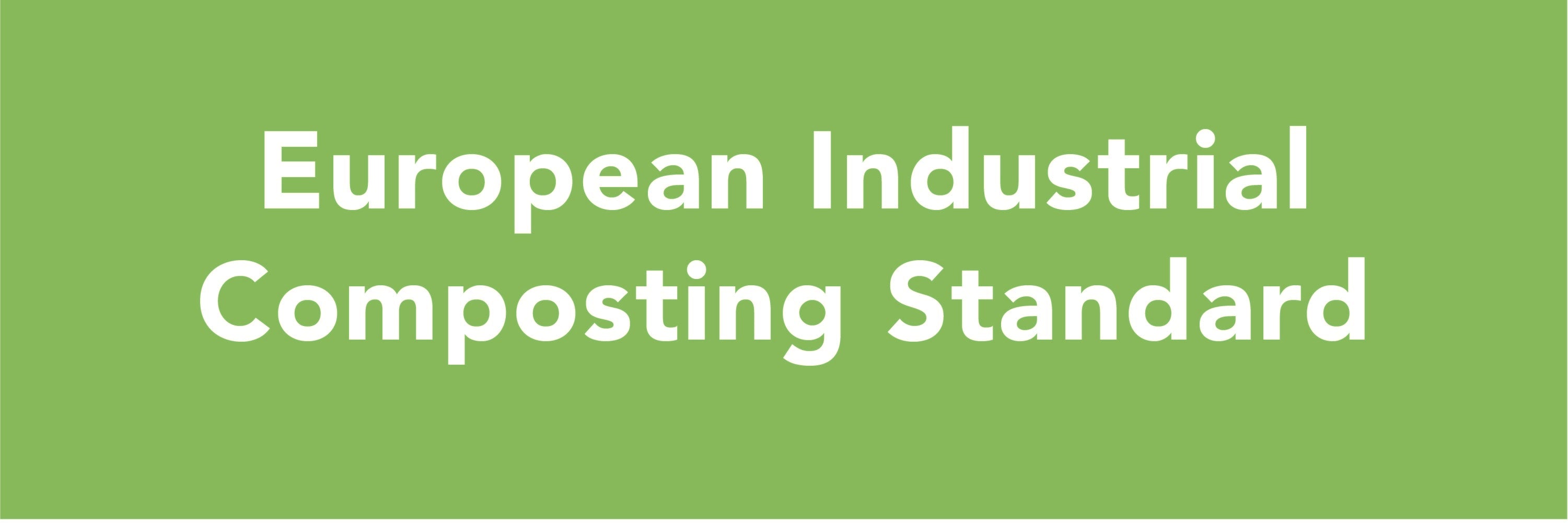 European Industrial Composting Standard