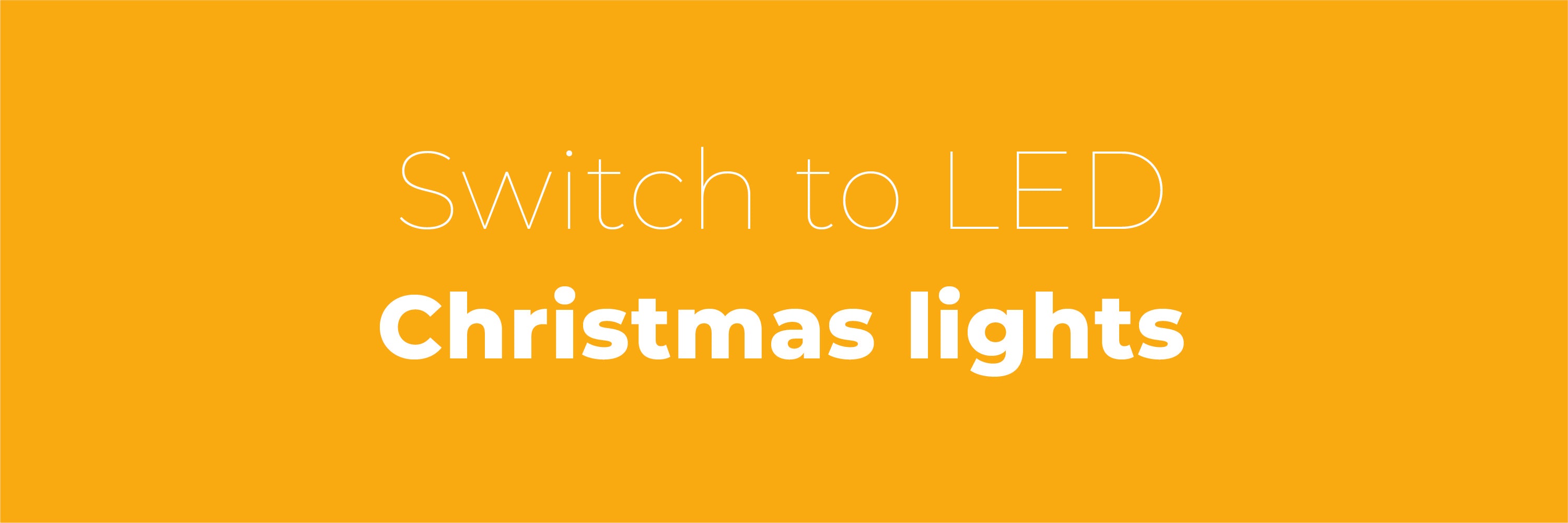 Switch to LED Christmas Lights