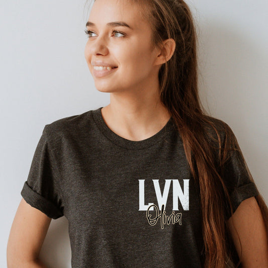 LVN Licensed Vocational Nurse Shirt LVN Shirt LVN Gift for 