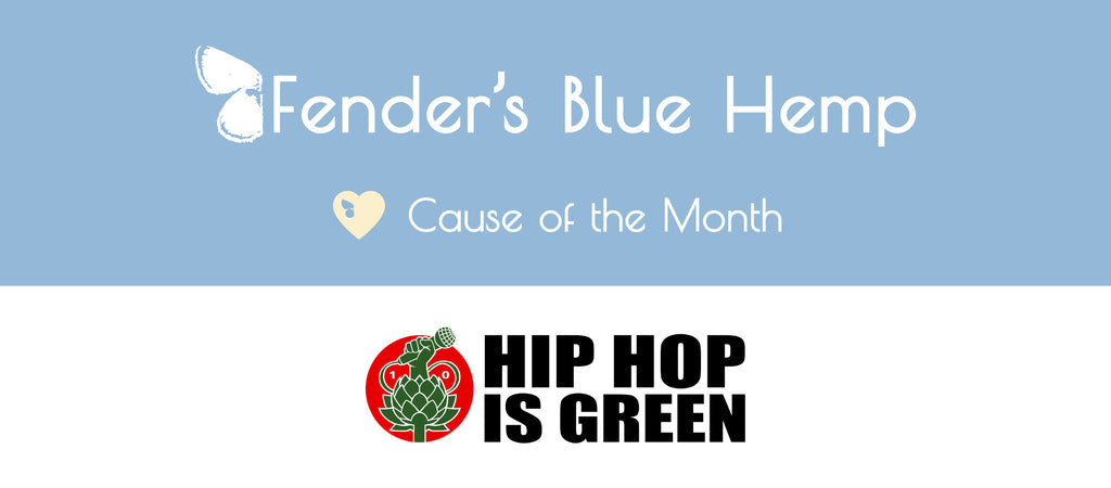 Fender's Blue Hemp Cause of The Month - Hip Hop is Green
