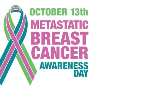 Metastatic Breast Cancer Awareness Day Oct. 13th and Ribbon