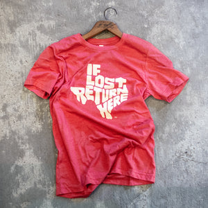 If Lost Return Here T Shirt Red W Durable Goods