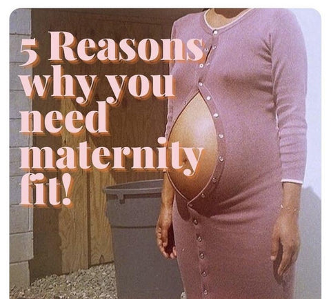 https://cdn.shopify.com/s/files/1/0485/9078/2618/files/5-reasons-why-you-need-maternity-fit_480x480.jpg?v=1674504682