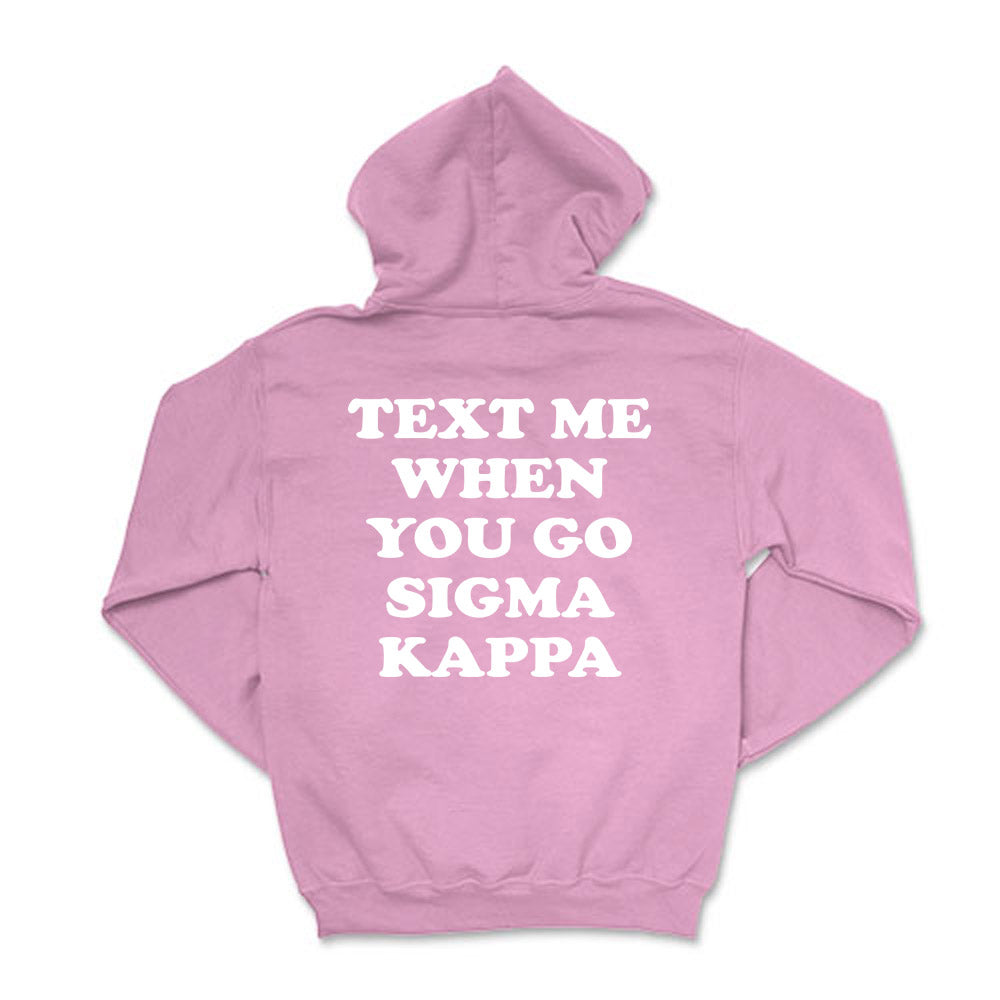 Sigma // Text Me Hooded Sweatshirt – College Thread