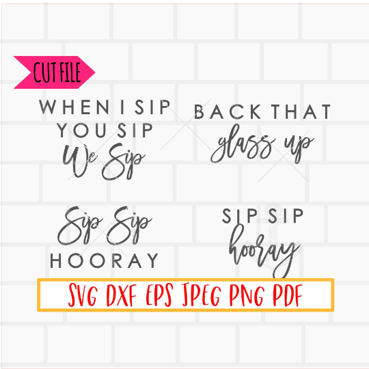 Free Free 197 When I Sip You Sip We Sip Svg SVG PNG EPS DXF File