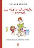 Le Petit Grumeau Illustré - Tome 1 (format poche)