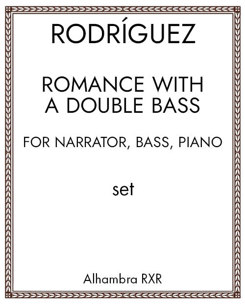 Romance with a Double Bass for narrator, bass, piano