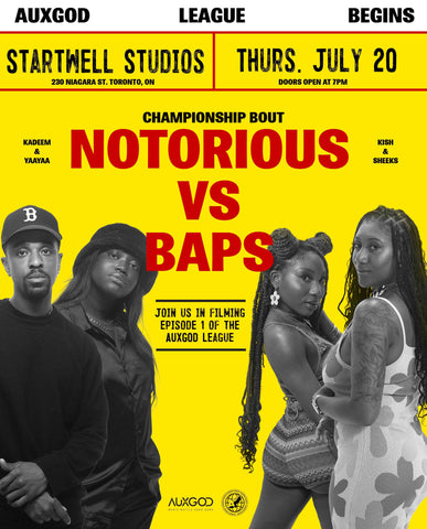 AUXGOD League: Notorious vs Baps