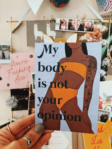 My Body Is Not Your Opinion art