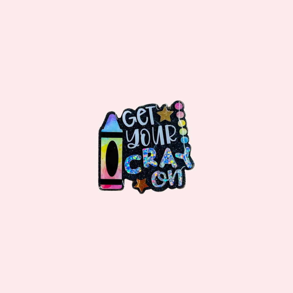 Get Your CRAYon Acrylic Design