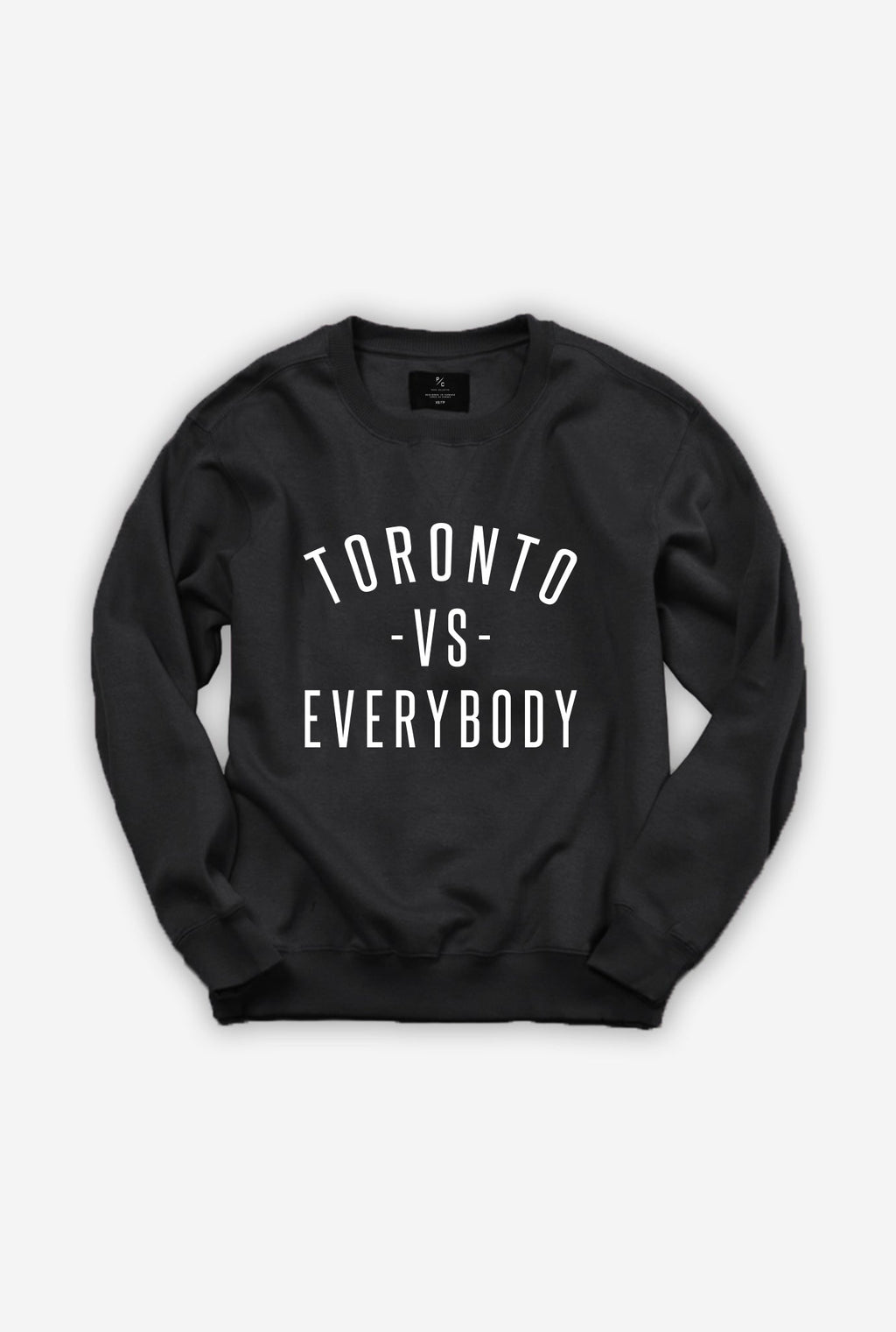 Toronto -vs- Everybody® Crewneck - Black