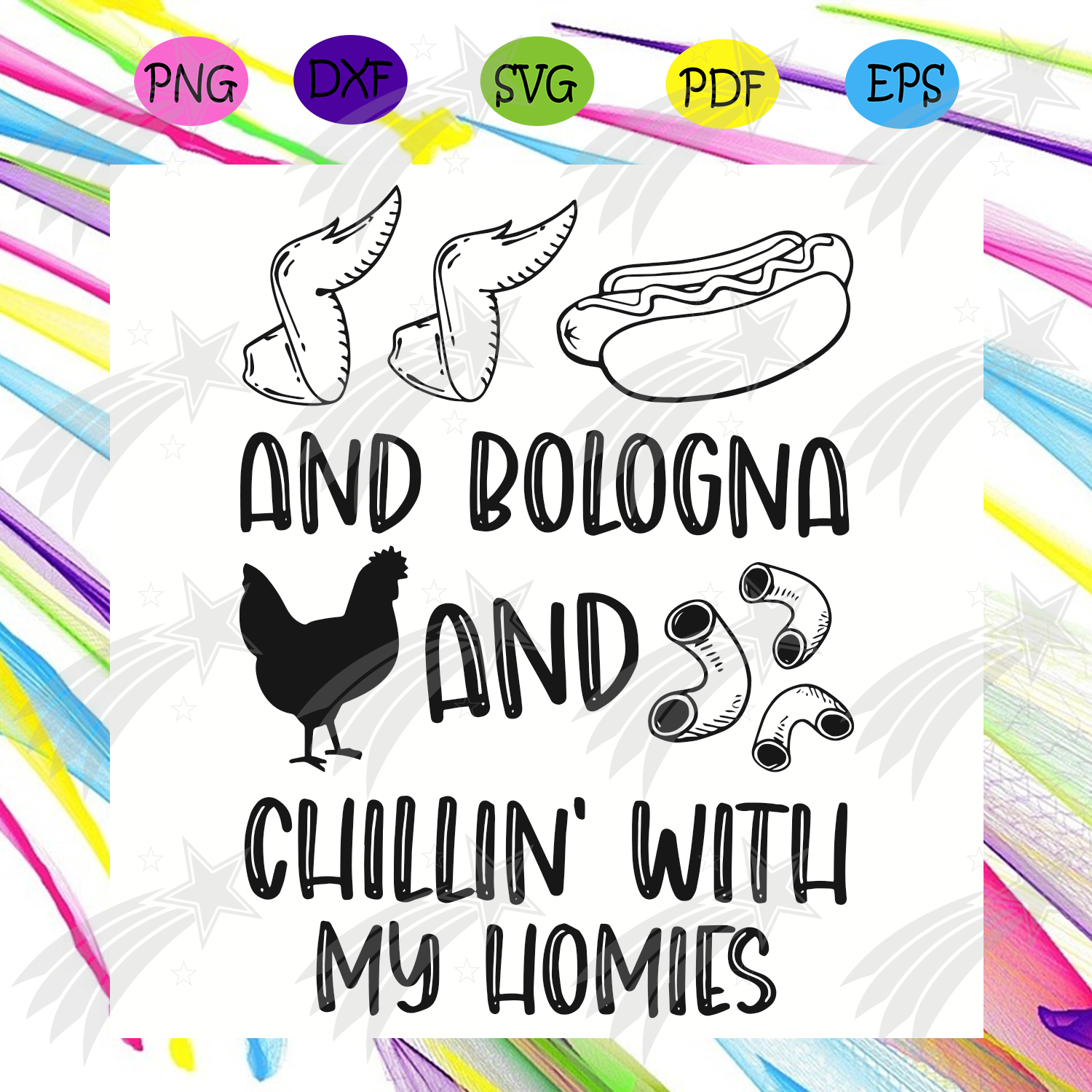 Download And Bologna And Chillin With My Homies Svg Trending Svg Chicken Svg Labelsvg PSD Mockup Templates