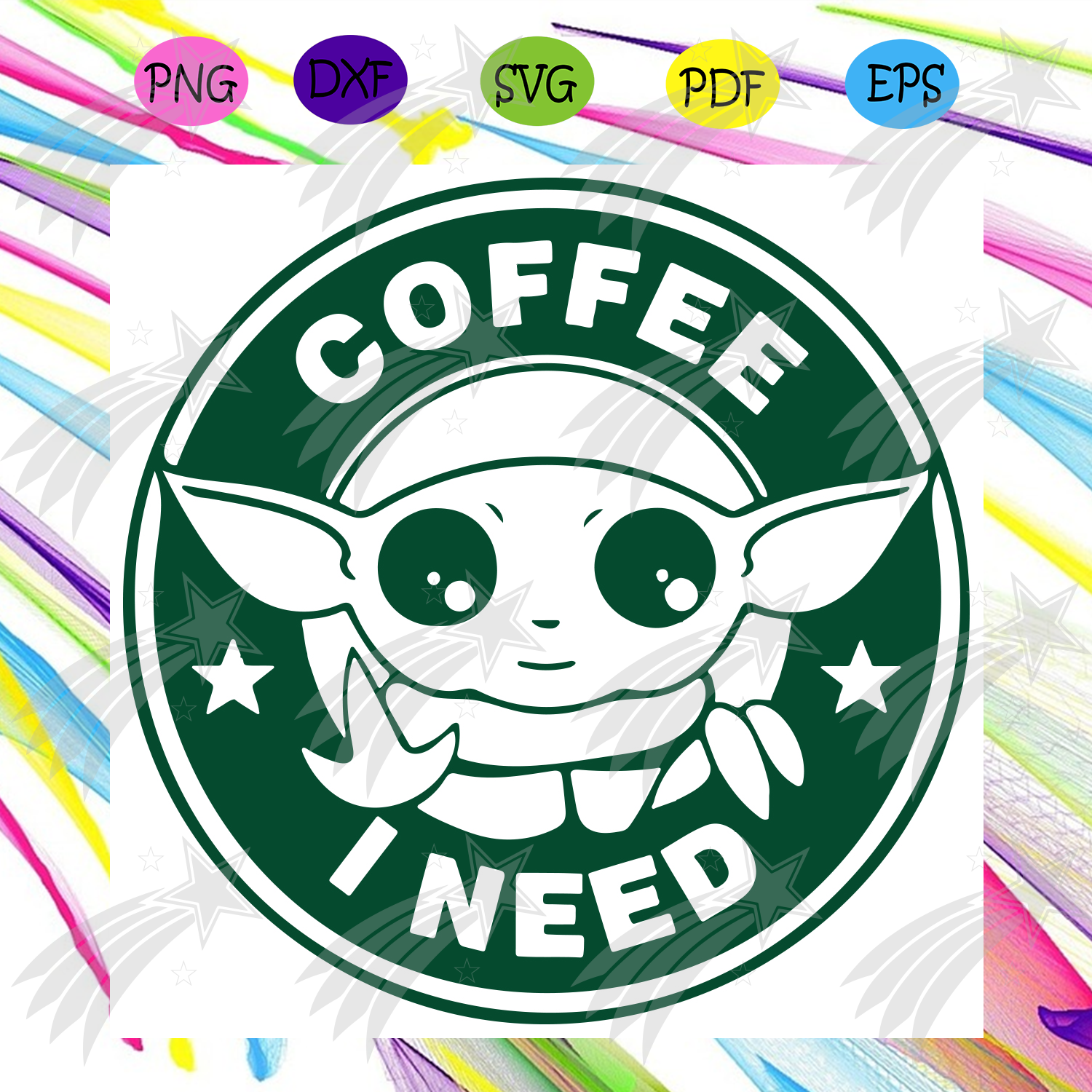 Download Baby Yoda Coffee I Need Svg Baby Yoda Svg Star War Svg Yoda Svg Coffee Svg