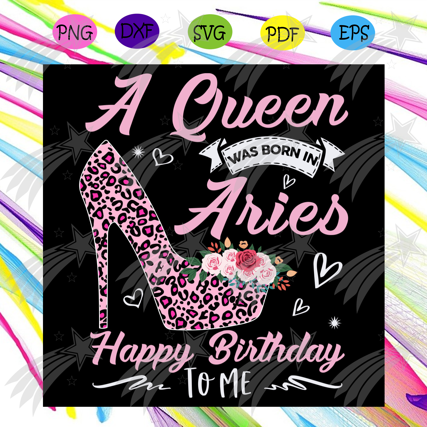 Download A Queen Was Born In Aries Happy Birthday To Me Leopard High Heel Svg Labelsvg