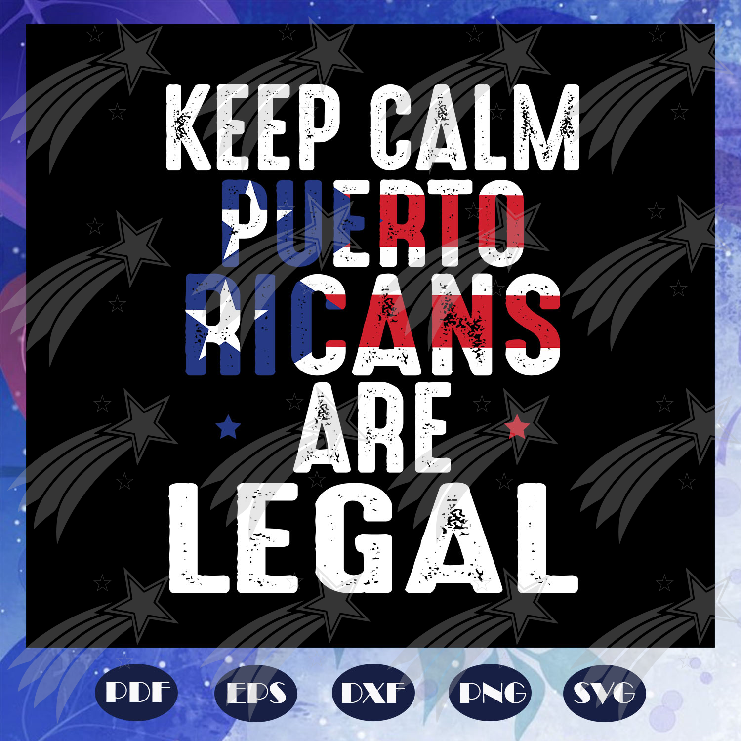 Keep Calm Puerto Ricans Are Legal Puerto Rico Independence Day Svg I Labelsvg