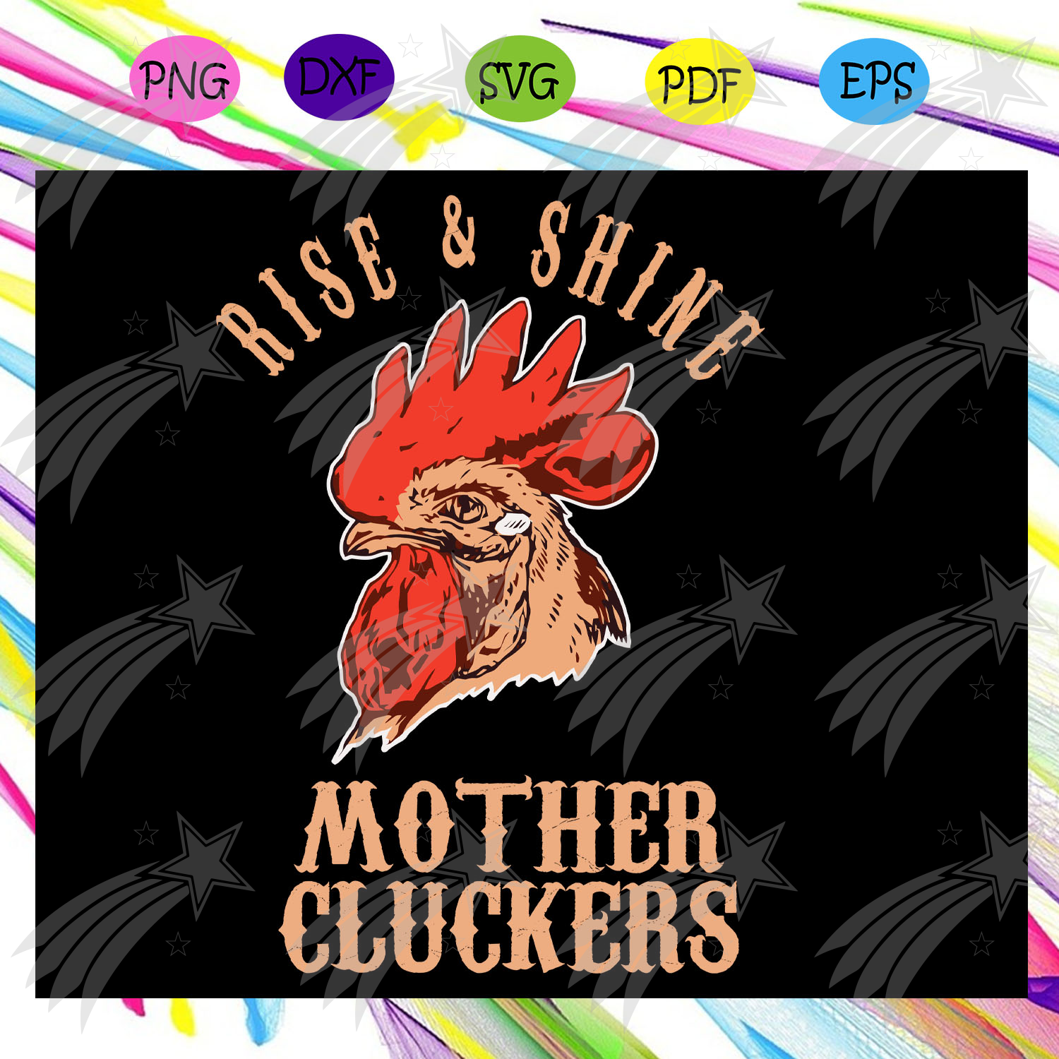 Download Rise And Shine Mother Cluckers Svg Rooster Svg Farmhouse Svg Farmhou Labelsvg