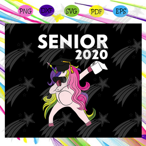 Download Seniors 2020 Unicorn Svg Unicorn Dabbing Senior Graduation Svg Grad Labelsvg