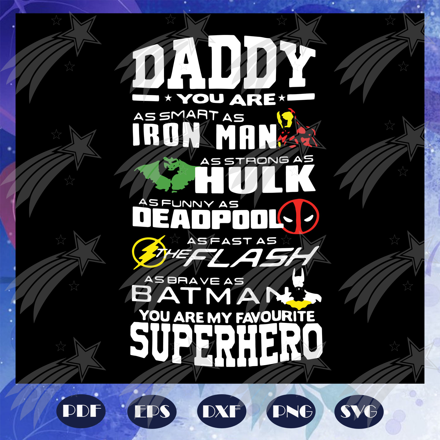 Download You Are My Favourite Superhero Svg Fathers Day Svg Iron Man Hulk D Labelsvg