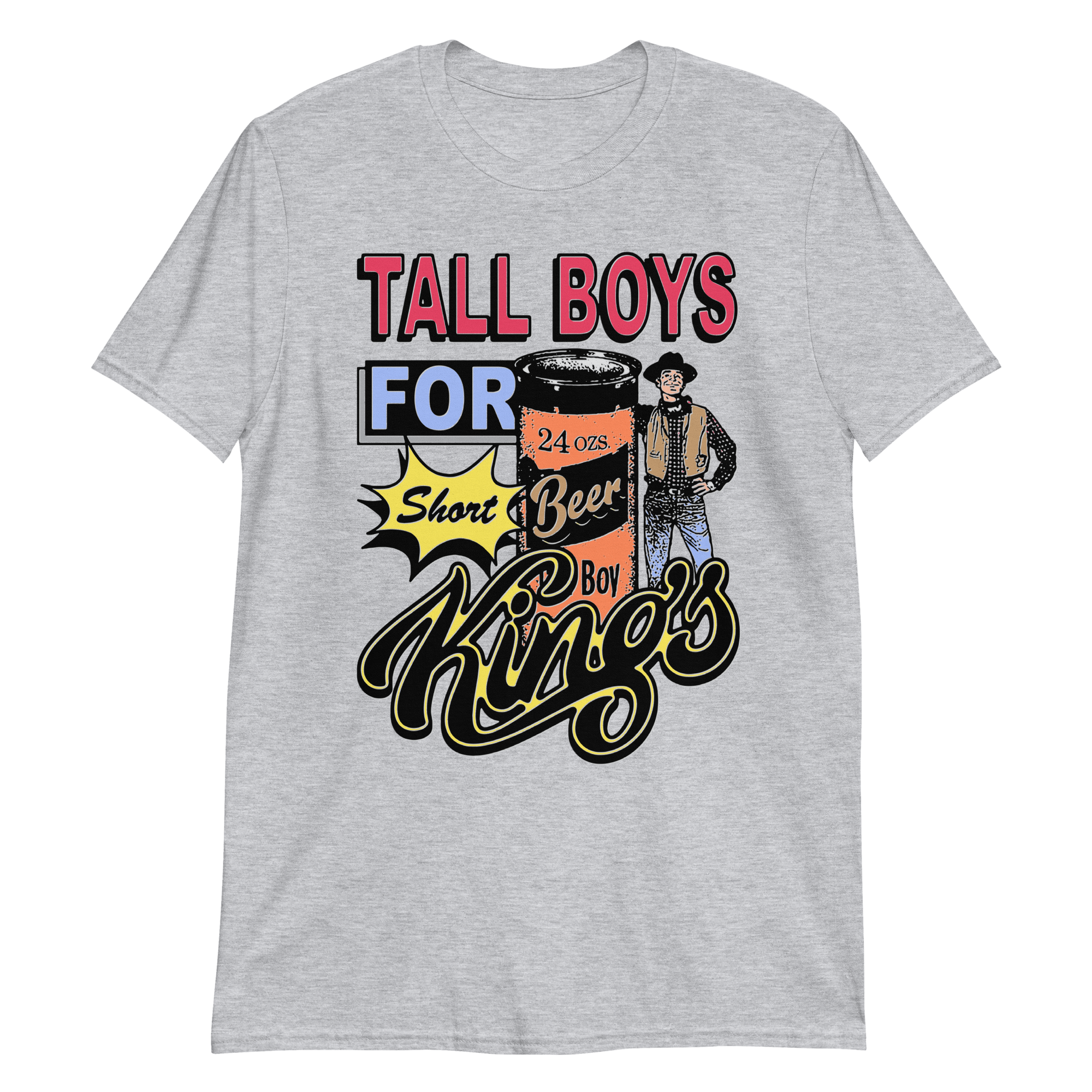 Image of Tall boys for short kings.