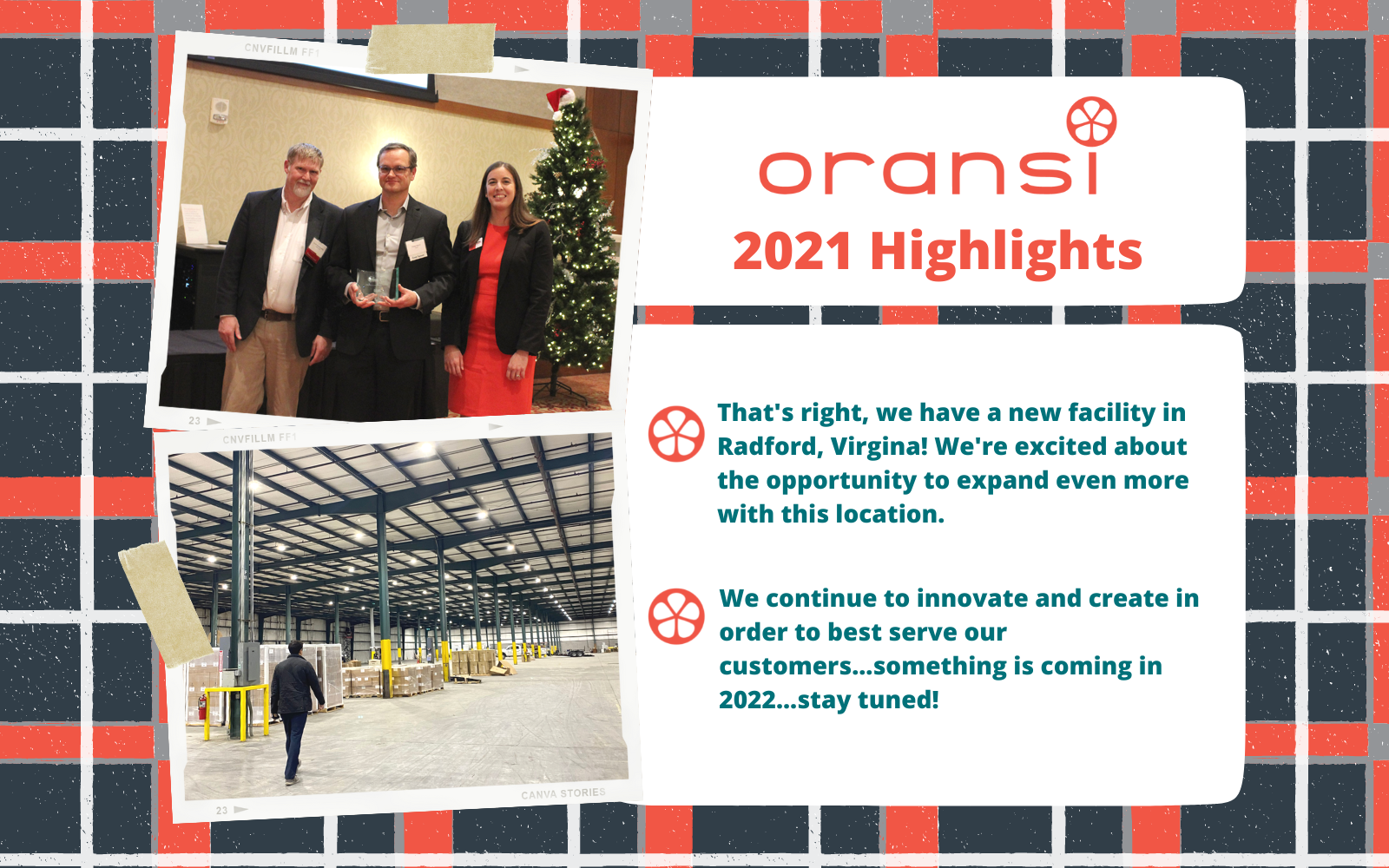 Oransi 2021 highlights including teasing 2022 plans and Radford Virginia facility